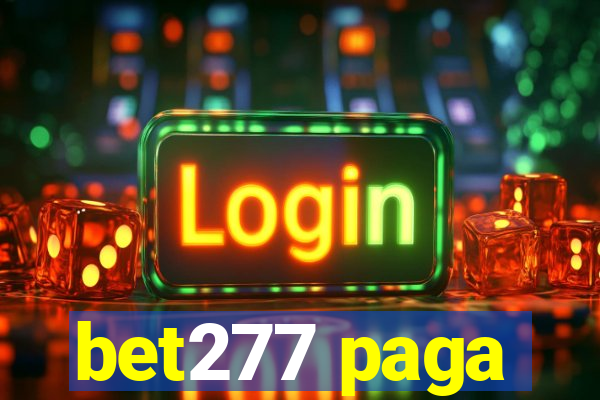 bet277 paga